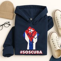 SOS Cuba Protest Fist Flag #SOSCUBA Hoodie