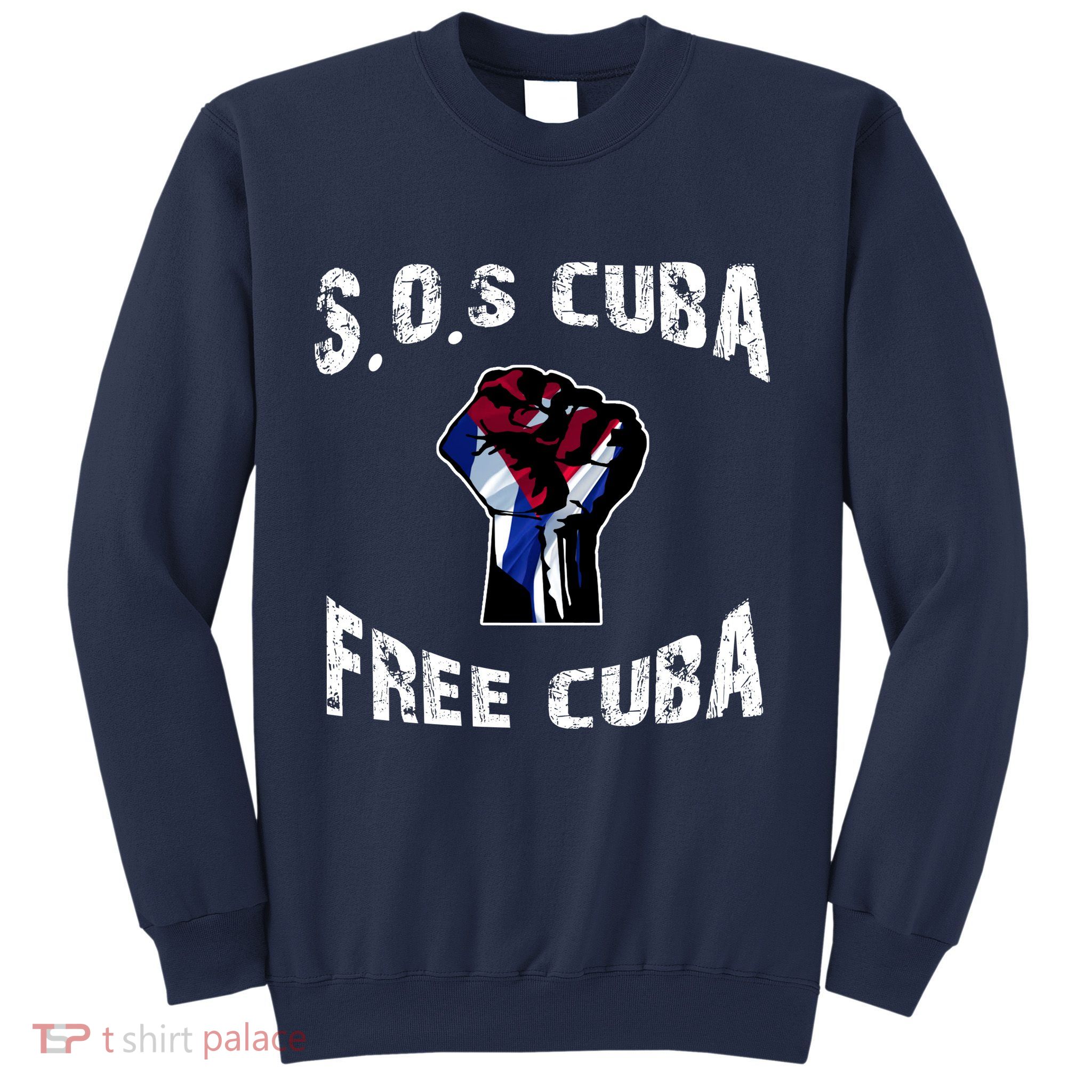 SOS Free Cuba Sweatshirt