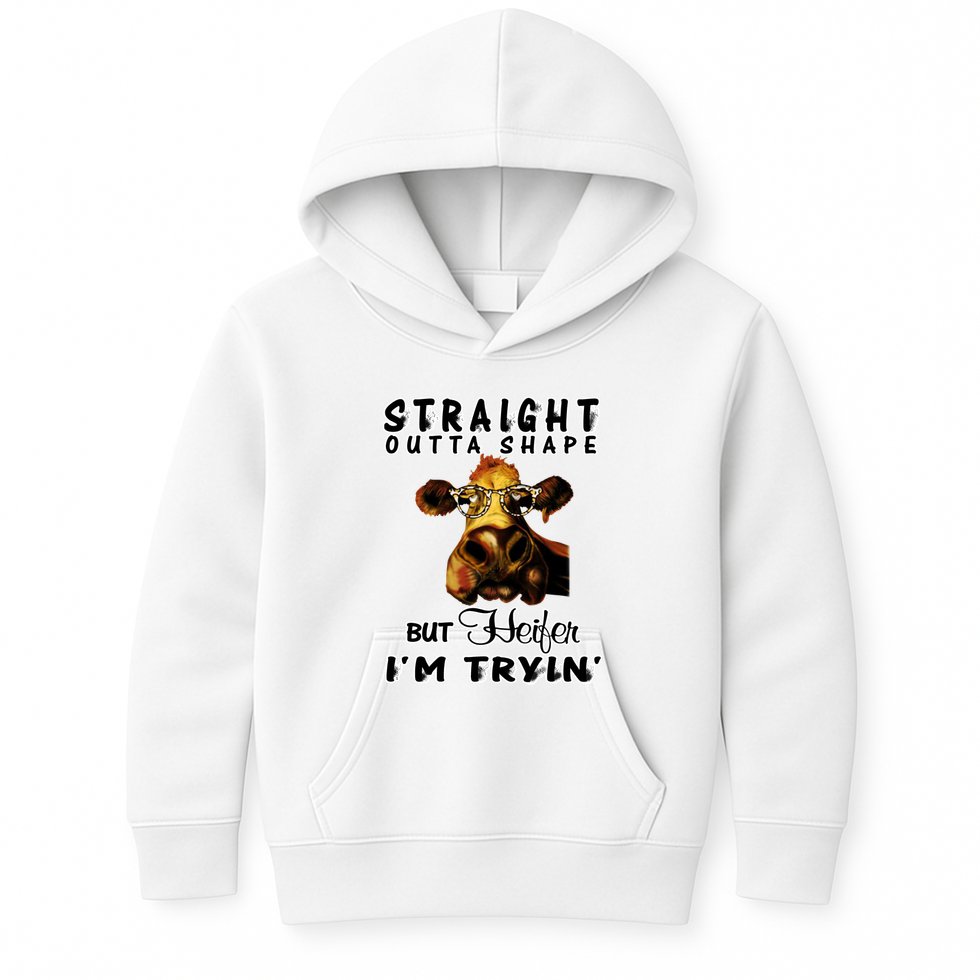 Straight Outta Shape But Heifer I Am Trying Kids Hoodie