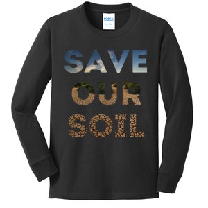 Save Our Soil Kids Long Sleeve Shirt