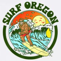 Surf Oregon! Surfing Bigfoot Funny Beach Sasquatch Surfer Shirt Poster