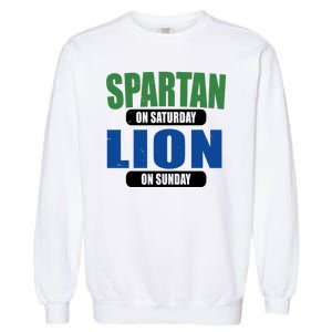 Spartan On Saturday Lion On Sunday Garment-Dyed Sweatshirt