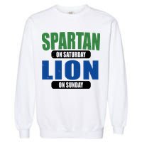 Spartan On Saturday Lion On Sunday Garment-Dyed Sweatshirt