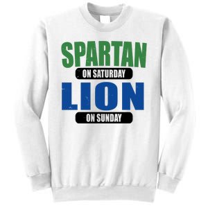 Spartan On Saturday Lion On Sunday Sweatshirt