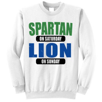 Spartan On Saturday Lion On Sunday Sweatshirt
