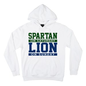 Spartan On Saturday Lion On Sunday Funny Detroit Hoodie