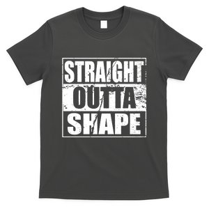 Straight Outta Shape T-Shirt