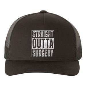 Straight Outta Surgery Yupoong Adult 5-Panel Trucker Hat