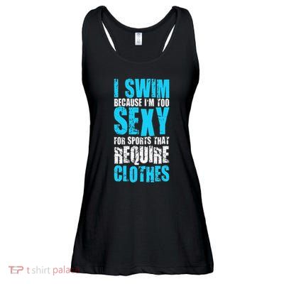 Swim Or Sink Swimmer Swimming Indoor Pool Water Ladies Essential Flowy Tank
