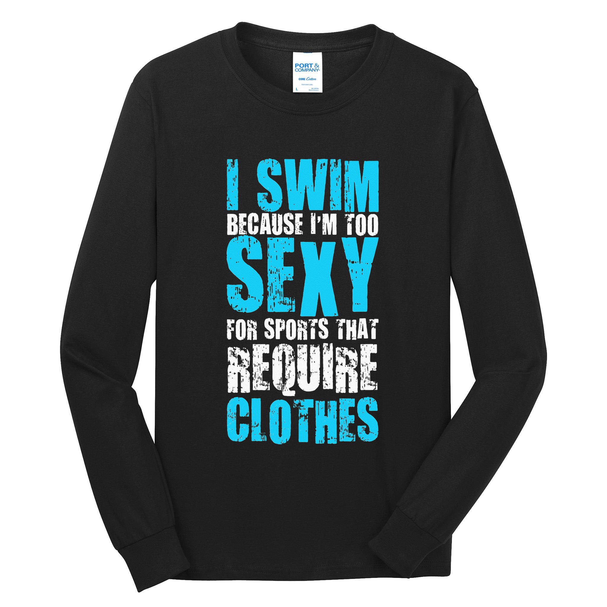 Swim Or Sink Swimmer Swimming Indoor Pool Water Tall Long Sleeve T-Shirt