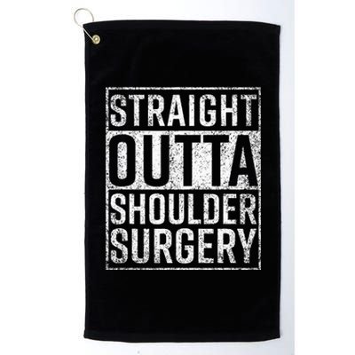 Straight Outta Shoulder Surgery Funny Get Well Gift Platinum Collection Golf Towel