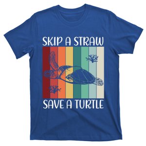 Save Oceans Save The Sea Turtles Skip A Straw Save A Turtle Cute Gift T-Shirt