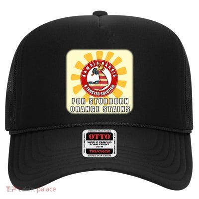 Stubborn Orange Stains Kamala Harris Funny Humorous Election Funny Gift High Crown Mesh Back Trucker Hat