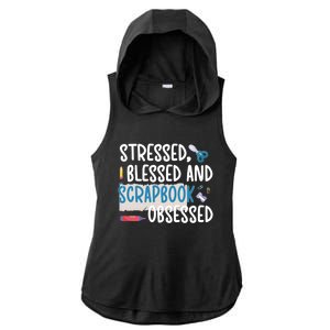 Scrapbook Obsessed Scrapbooking Scrapbooker Gift Ladies PosiCharge Tri-Blend Wicking Draft Hoodie Tank