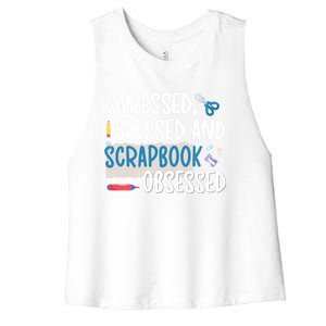 Scrapbook Obsessed Scrapbooking Scrapbooker Gift Women's Racerback Cropped Tank