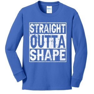 Straight Outta Shape Workout Quote Joke Motivational Cute Gift Kids Long Sleeve Shirt