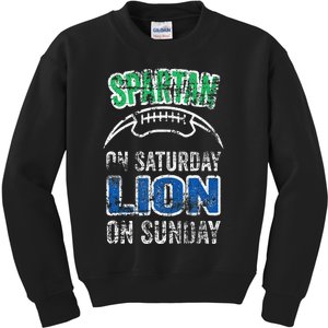 Spartan On Saturday Lion On Sunday Funny Detroit Kids Sweatshirt