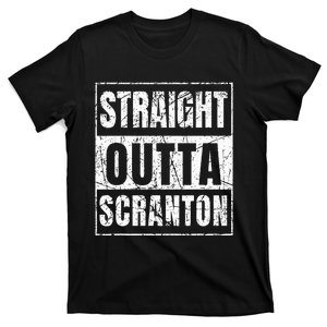 Straight Outta Scranton Pennsylvania T-Shirt