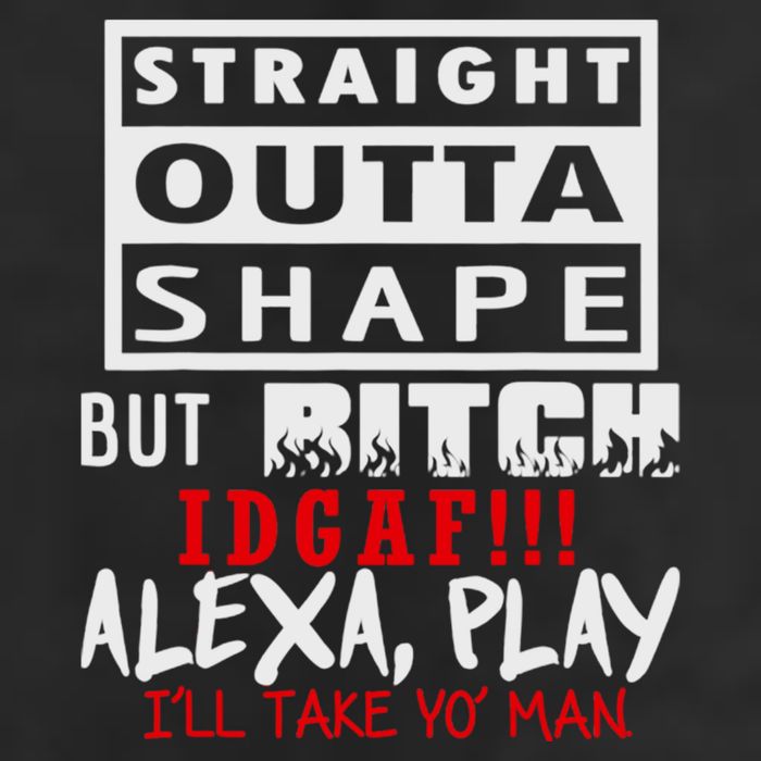 Straight Outta Shape But Bitch Idgaf Ill Take Yo Man Golf Towel