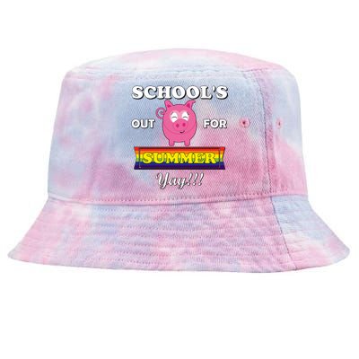 School's Out Summer Cute Gift Last Day School Cute Pig Piggie Piggy Gift Tie-Dyed Bucket Hat