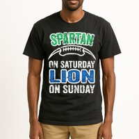 Spartan On Saturday Lion On Sunday Detroit Won Tall T-Shirt