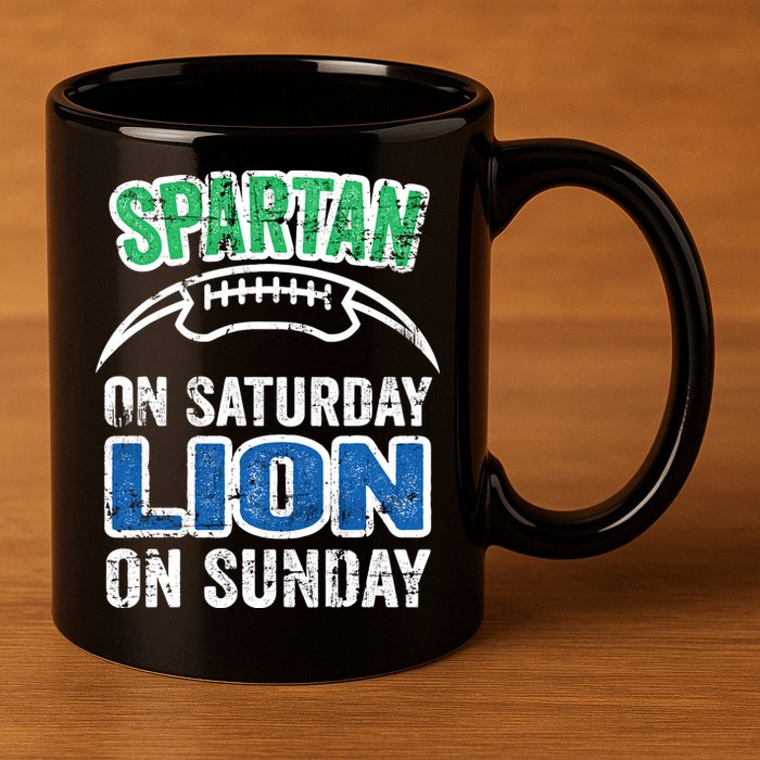 Spartan On Saturday Lion On Sunday Detroit Won 11oz C Handle Ceramic Mug