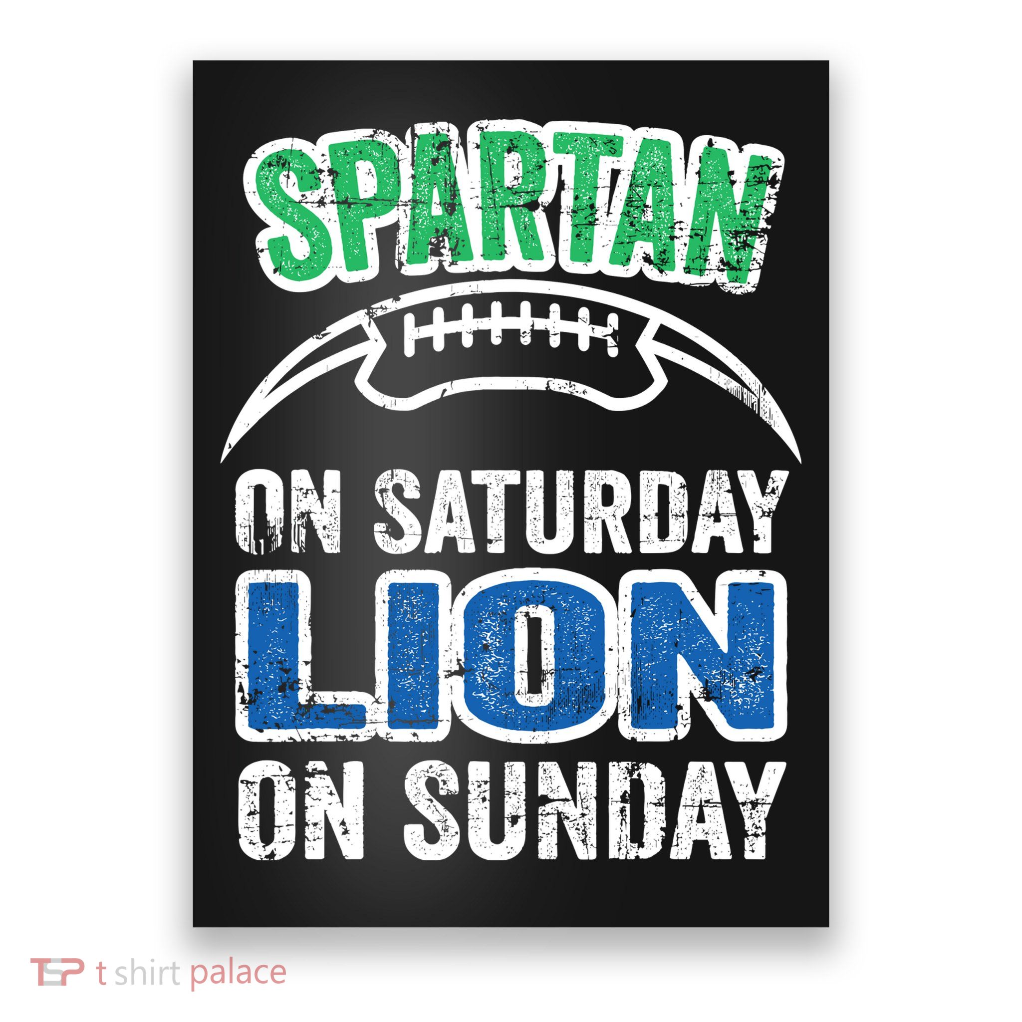 Spartan On Saturday Lion On Sunday Detroit Won Poster