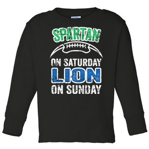 Spartan On Saturday Lion On Sunday Detroit Won Toddler Long Sleeve Shirt