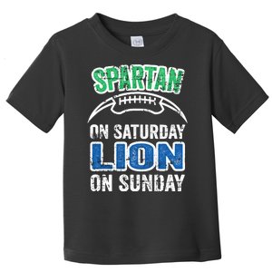 Spartan On Saturday Lion On Sunday Detroit Won Toddler T-Shirt