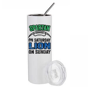 Spartan On Saturday Lion On Sunday Detroit Won Stainless Steel Tumbler