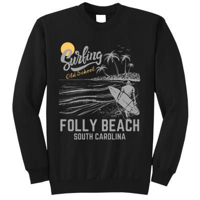 Surfing Old School Folly Beach South Carolina Sweatshirt