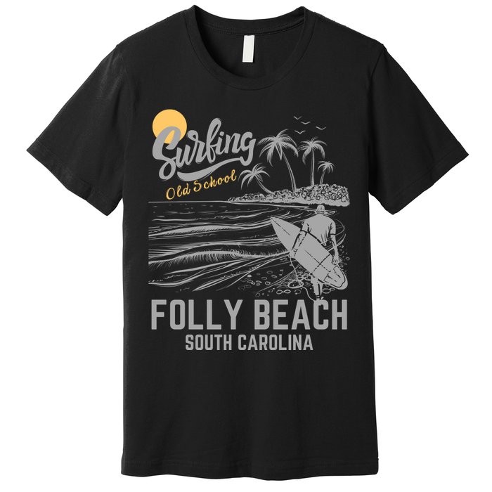 Surfing Old School Folly Beach South Carolina Premium T-Shirt