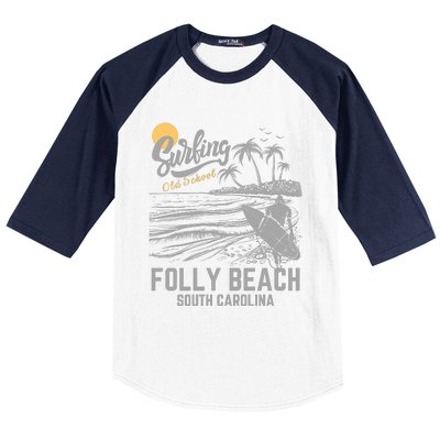 Surfing Old School Folly Beach South Carolina Baseball Sleeve Shirt