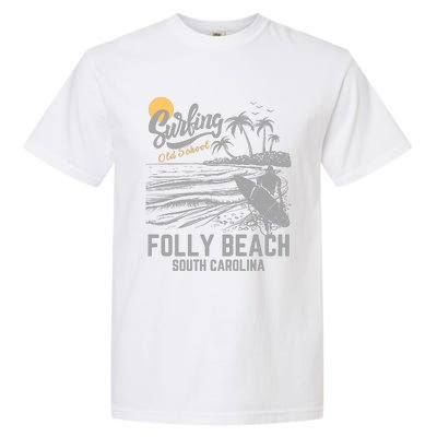 Surfing Old School Folly Beach South Carolina Garment-Dyed Heavyweight T-Shirt