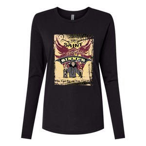 Saint Or Sinner You Can Fly Or You Can Fry! Womens Cotton Relaxed Long Sleeve T-Shirt