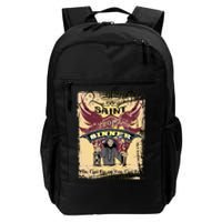 Saint Or Sinner You Can Fly Or You Can Fry! Daily Commute Backpack