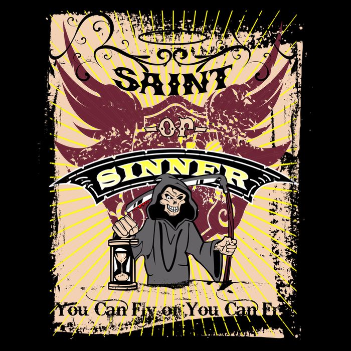 Saint Or Sinner You Can Fly Or You Can Fry! Button