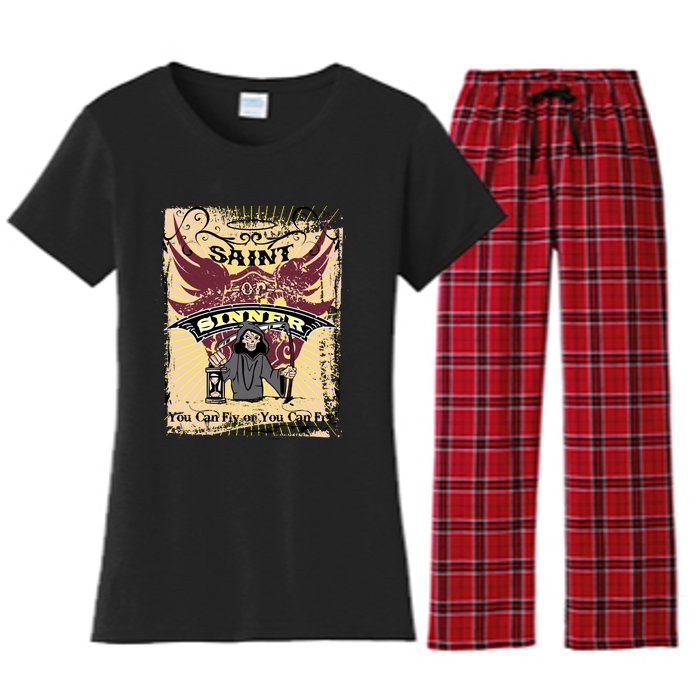 Saint Or Sinner You Can Fly Or You Can Fry! Women's Flannel Pajama Set