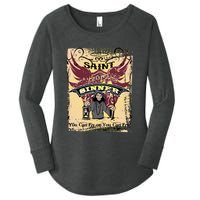 Saint Or Sinner You Can Fly Or You Can Fry! Women's Perfect Tri Tunic Long Sleeve Shirt