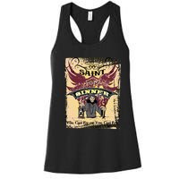 Saint Or Sinner You Can Fly Or You Can Fry! Women's Racerback Tank