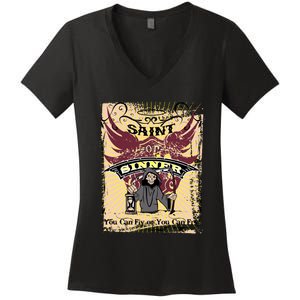 Saint Or Sinner You Can Fly Or You Can Fry! Women's V-Neck T-Shirt