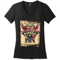 Saint Or Sinner You Can Fly Or You Can Fry! Women's V-Neck T-Shirt