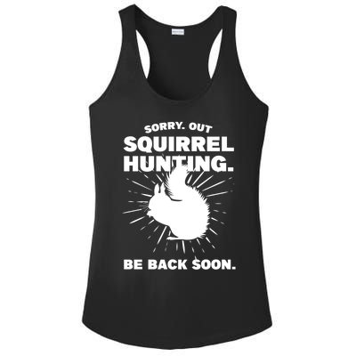 Sorry Out Squirrel Hunting Squirrel Hunting Gift Ladies PosiCharge Competitor Racerback Tank