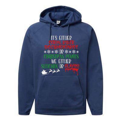 Sleighin Or Slayin Christmas Movie Funny Serial Xmas Cute Gift Performance Fleece Hoodie