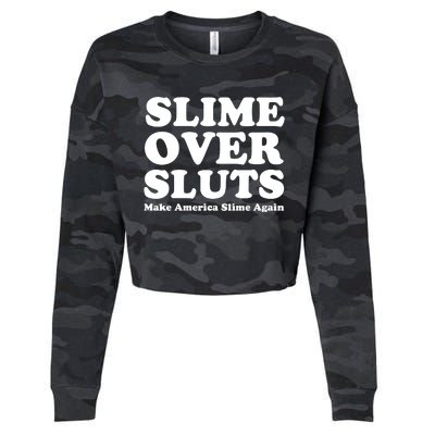 Slime Over Sluts Make America Slime Again Cropped Pullover Crew