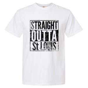 Straight Outta St Louis Missouri Distressed Effect Great Gift Garment-Dyed Heavyweight T-Shirt