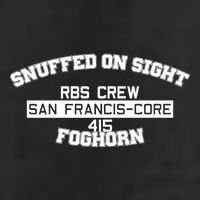 Snuffed On Sight Rbs Crew San Francis Core 415 Foghorn Golf Towel