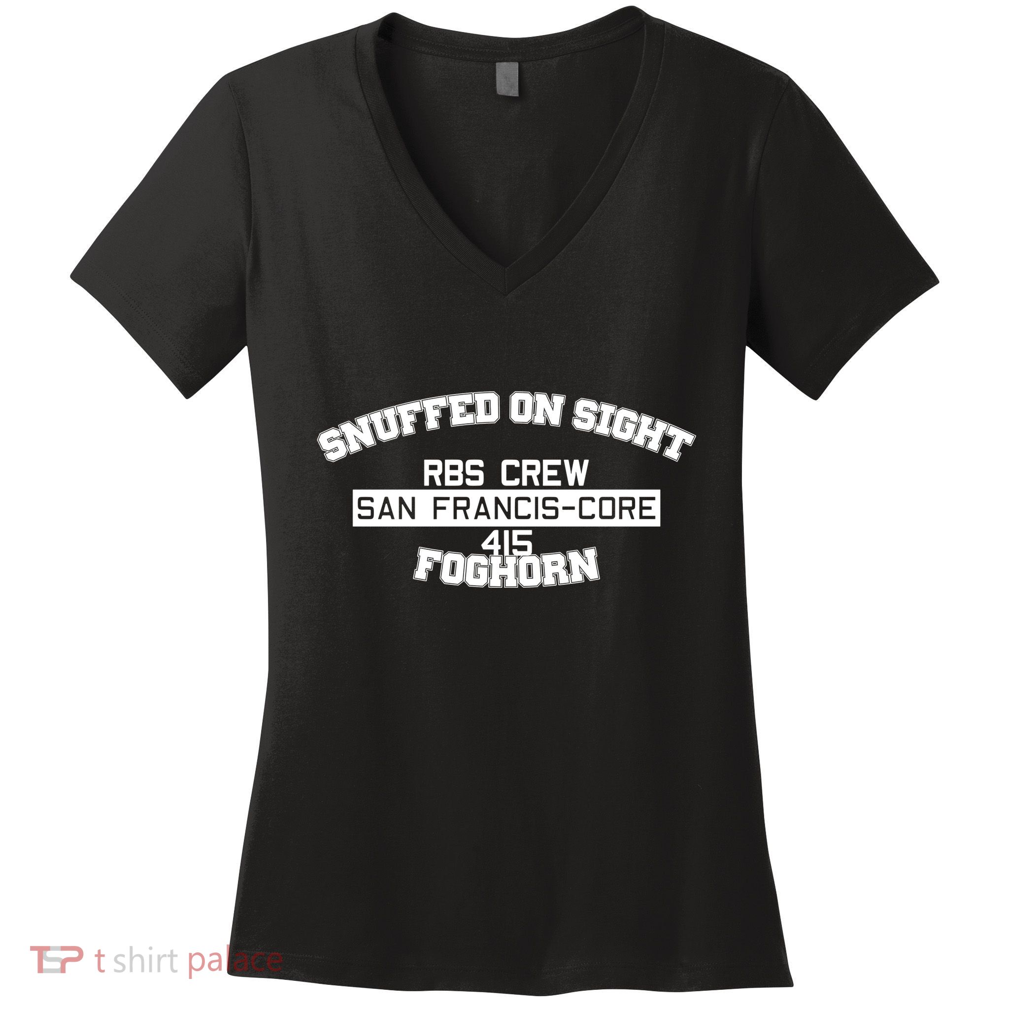 Snuffed On Sight Rbs Crew San Francis Core 415 Foghorn Women's V-Neck T-Shirt