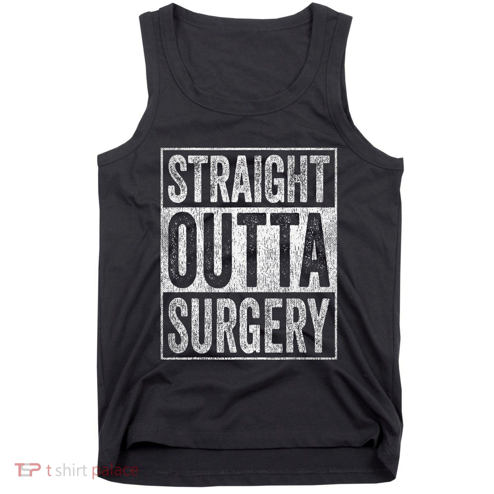 Straight Outta Surgery Tank Top