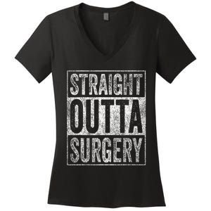 Straight Outta Surgery Women's V-Neck T-Shirt